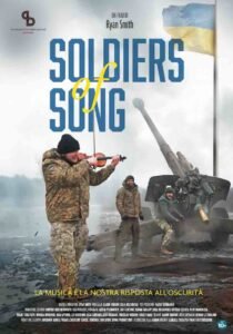 Soldiers of Song: la musica come resistenza nella guerra