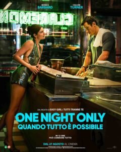 One Night Only – Quando tutto è possibile: Monica Barbaro e Callum Turner nella nuova commedia romantica di Will Gluck