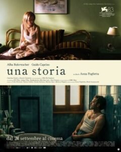 Una storia, recensione: Anna Foglietta racconta l’amore quando la vita cambia